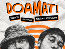 Kolaborasi Tak Terduga! Iwa K Gandeng Chicco Jerikho Lewat Single “DOAMAT”
